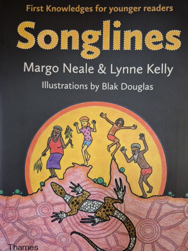 Songlines: First Knowledges for Younger Readers